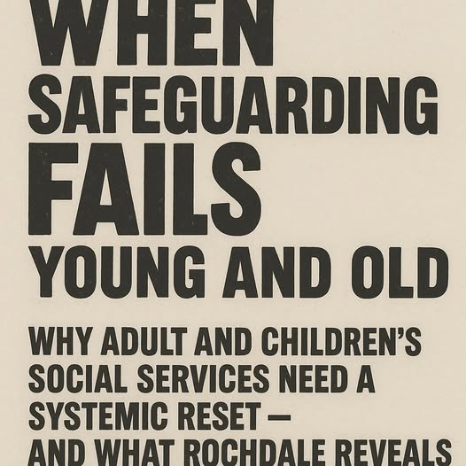 When Safeguarding Fails Both Young and Old