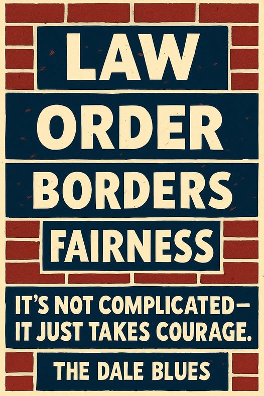 Law. Order. Borders. Fairness.
